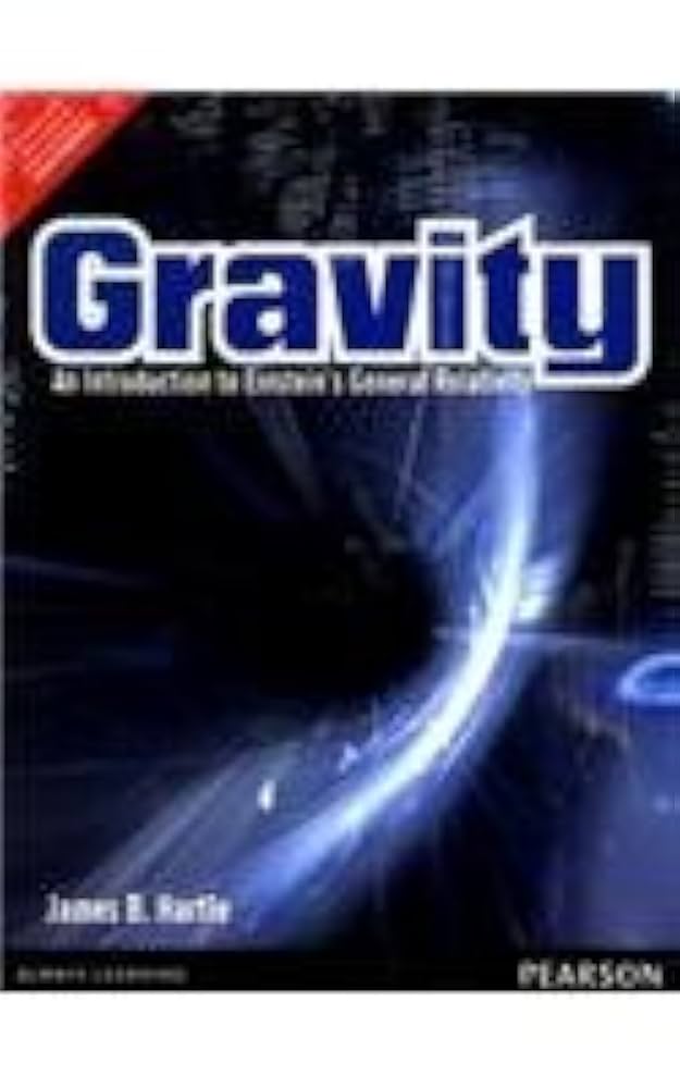 Gravity: An Introduction to Elnstein&#39;s General Relativity [Paperback] [Jan 01， 2014] Hartle，J.B. [ペーパーバック] Gravity: An Introduction to Einstein's General Relativity